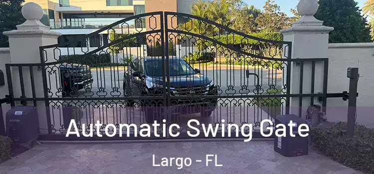  Automatic Swing Gate Largo - FL