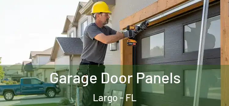  Garage Door Panels Largo - FL