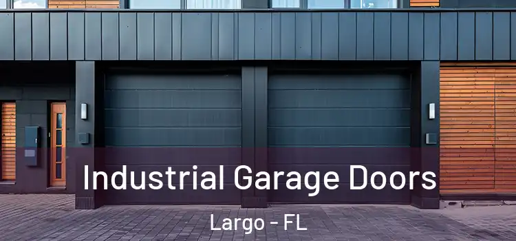  Industrial Garage Doors Largo - FL